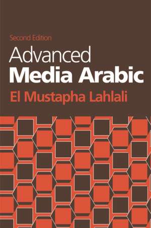 Lahlali, E: Advanced Media Arabic