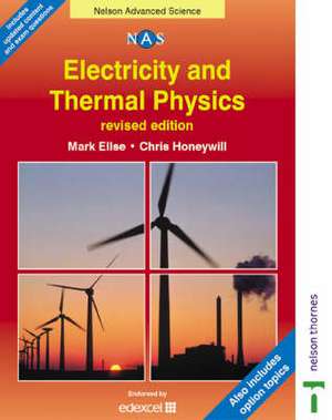 Electricity and Thermal Physics de Mark Ellse