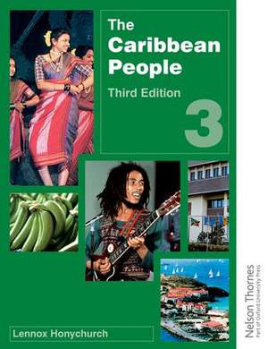 The Caribbean People Book 3 de Lennox Honychurch