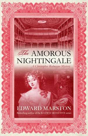 The Amorous Nightingale de Edward Marston