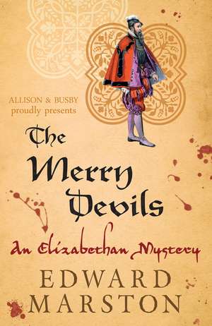 The Merry Devils de Edward Marston