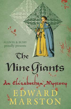 The Nine Giants de Edward Marston