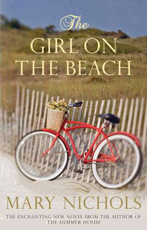 The Girl On The Beach de Mary Nichols