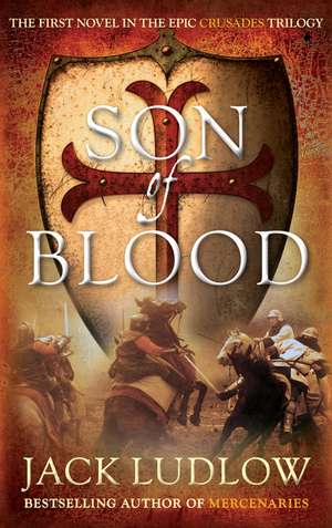 Son Of Blood de Jack Ludlow