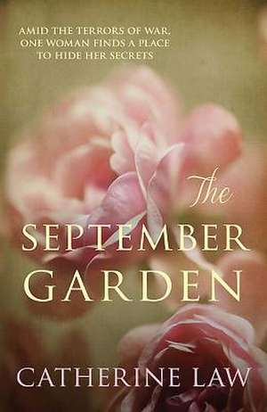 The September Garden de Catherine Law