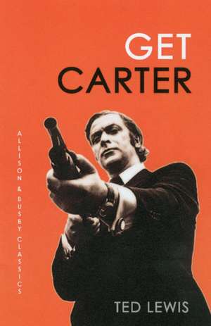 Get Carter de Ted Lewis