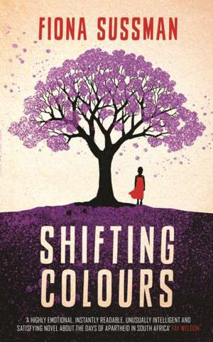 Shifting Colours de Fiona Sussman