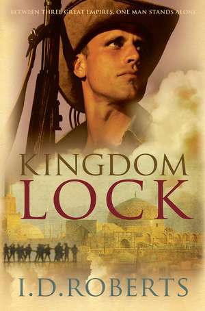 Kingdom Lock de I. D. Roberts