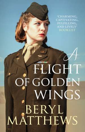 A Flight Of Golden Wings de Beryl Matthews