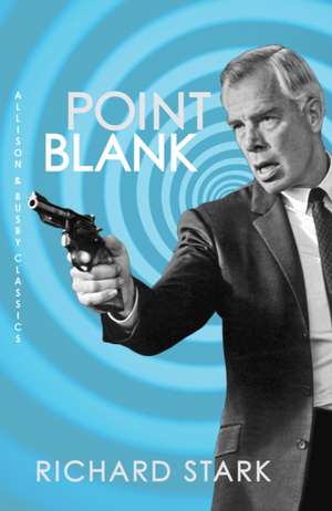 Point Blank de Richard Stark