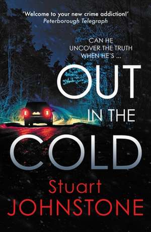 Out in the Cold de Stuart Johnstone