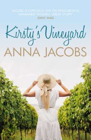 Kirsty's Vineyard de Anna Jacobs