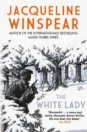 The White Lady de Jacqueline Winspear