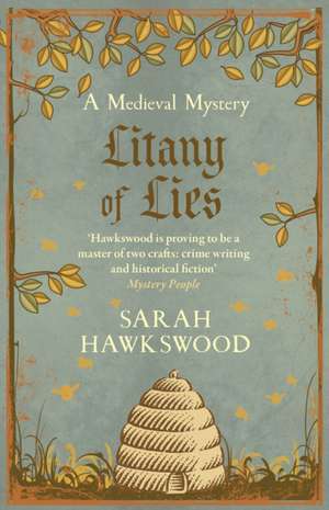 Litany of Lies de Sarah Hawkswood