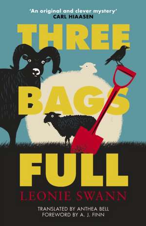 Three Bags Full de Leonie Swann