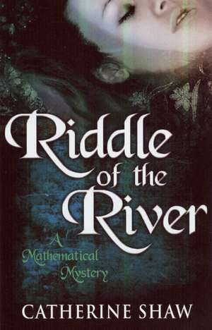 The Riddle Of The River