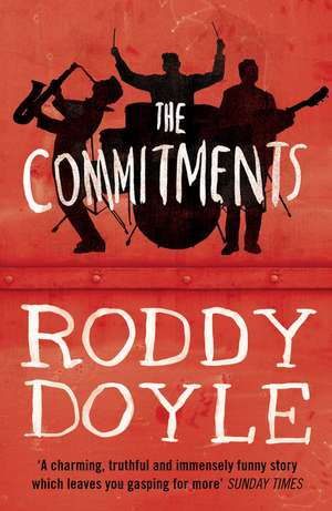 The Commitments de Roddy Doyle