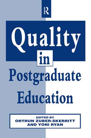 Quality in Postgraduate Education de Ortrun Zuber-Skerritt