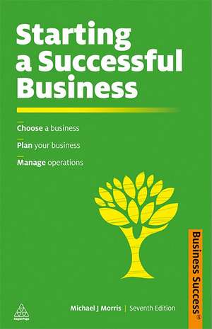 Starting a Successful Business de Michael Morris