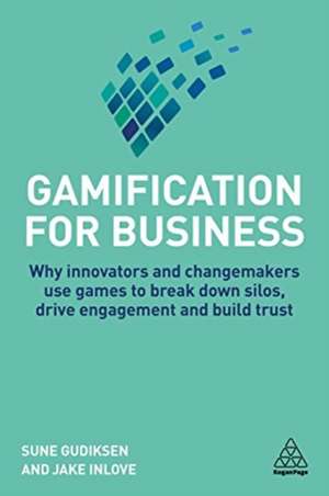 Gamification for Business de Jake Inlove