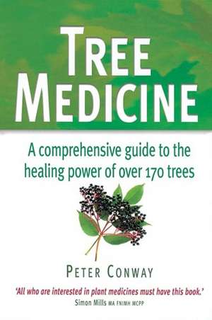 Tree Medicine de Peter Conway