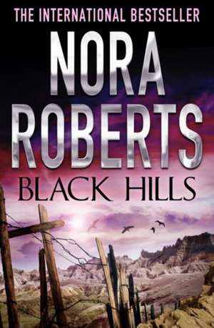 Black Hills de Nora Roberts