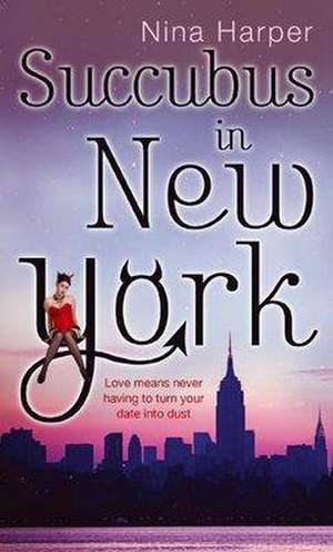 Succubus In New York de Nina Harper