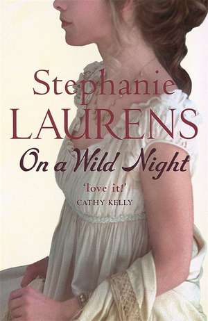 On A Wild Night de Stephanie Laurens