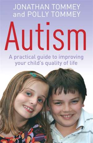 Autism de Polly Tommey