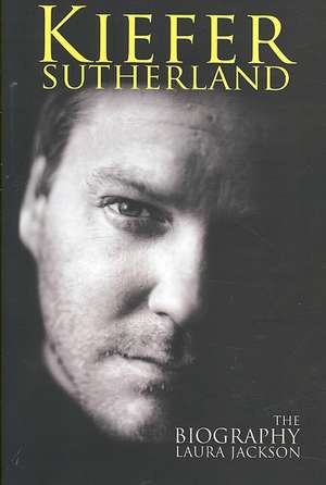 Kiefer Sutherland de Laura Jackson