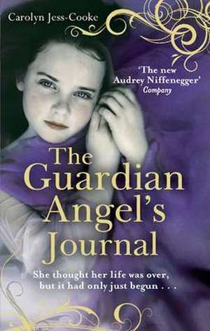 Jess-Cooke, C: The Guardian Angel's Journal de Carolyn Jess-Cooke