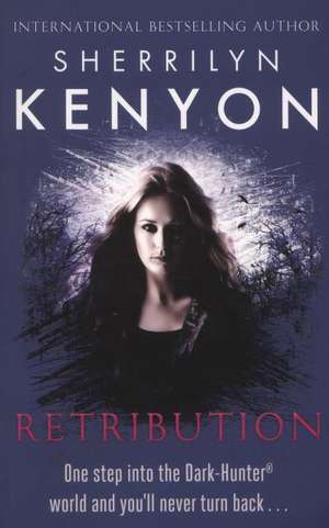 Retribution de Sherrilyn Kenyon