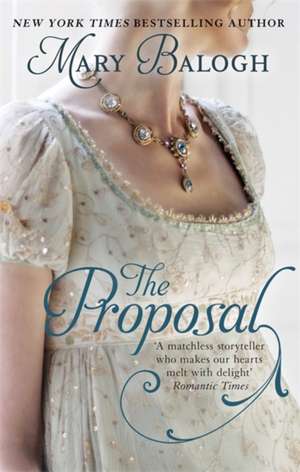 The Proposal de Mary Balogh