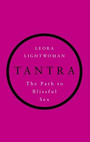 Tantra de Leora Lightwoman