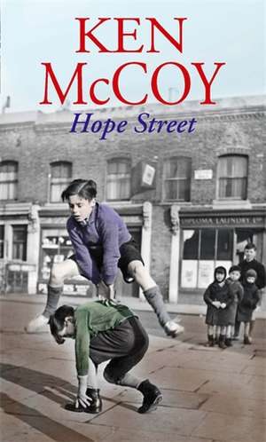 Hope Street de Ken McCoy