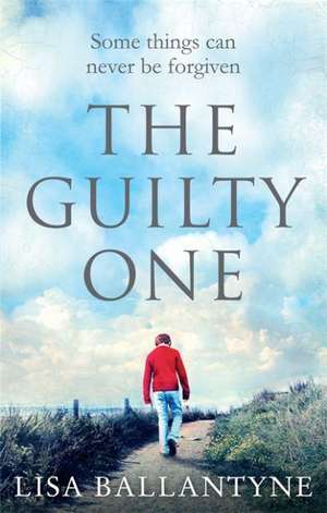 The Guilty One de Lisa Ballantyne