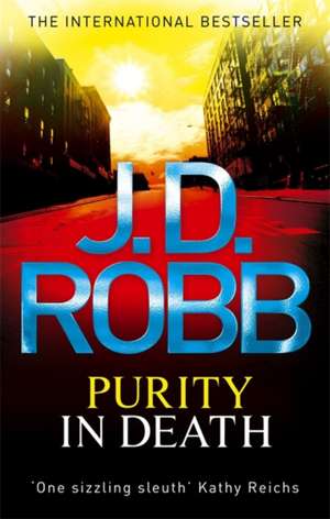 Purity In Death de J. D. Robb