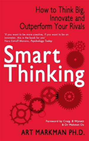 Smart Thinking de Art Markman