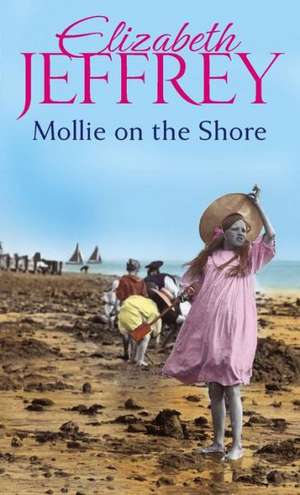 MOLLIE ON THE SHORE de Elizabeth Jeffrey