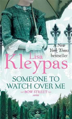 Someone to Watch Over Me de Lisa Kleypas