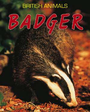 British Animals: Badger de Michael Leach