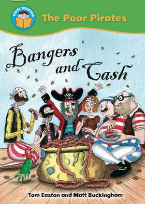 Easton, T: Start Reading: The Poor Pirates: Bangers and Cash