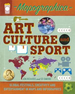 Richards, J: Mapographica: Art, Culture and Sport de Ed Simkins