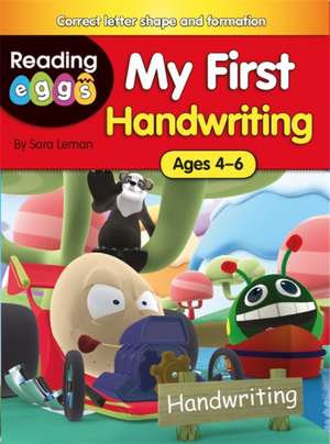 Reading Eggs: My First Handwriting de Sara Leman