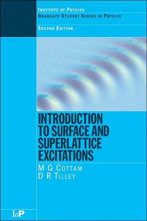 Introduction to Surface and Superlattice Excitations de Michael .G. Cottam