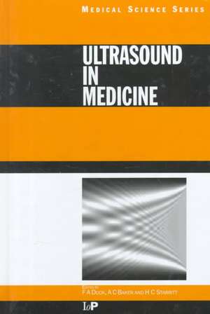 Ultrasound in Medicine de Francis A. Duck