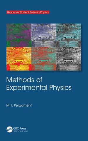 Methods of Experimental Physics de M. I. Pergament