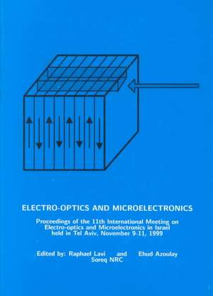 Electro-Optics & Microelectronics: Proceedings of the 11th International Meeting de E. Azoulay