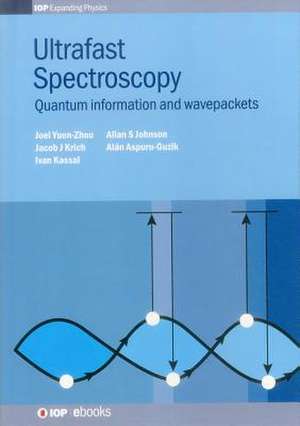 Ultrafast Spectroscopy de Alan Aspuru-Guzik