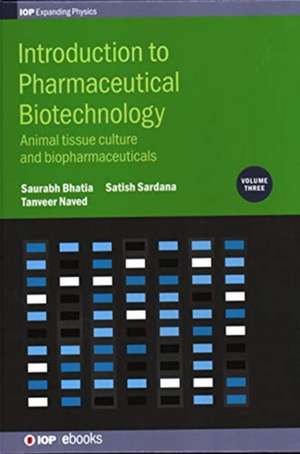 Introduction to Pharmaceutical Biotechnology, Volume 3 de Saurabh Bhatia